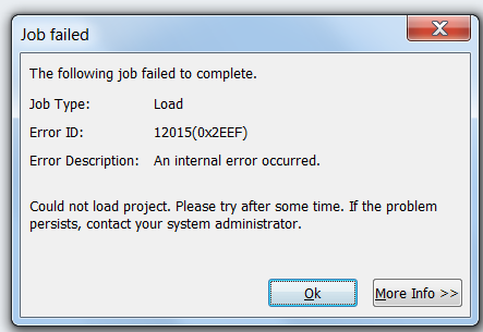 MS Project Error - The following job failed to complete Error ID 12015